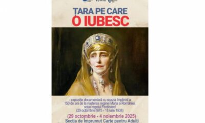 „Țara pe care o iubesc”. Expoziție dedicată Reginei Maria a României featured image