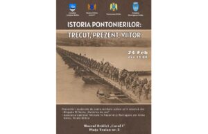 „Istoria pontonierilor”, la Muzeul Brăilei „Carol I”