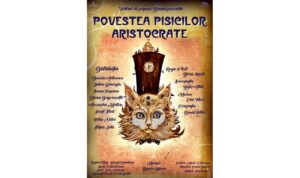 “Povestea pisicilor aristocrate”, premieră la Teatrul de Păpuși Brăila