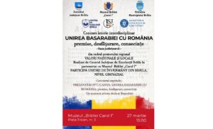 Concursul „Unirea Basarabiei cu România” la Muzeul Brăilei „Carol I”