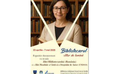 23 aprilie - Ziua Bibliotecarului. Expoziție documentară la Biblioteca Județeană