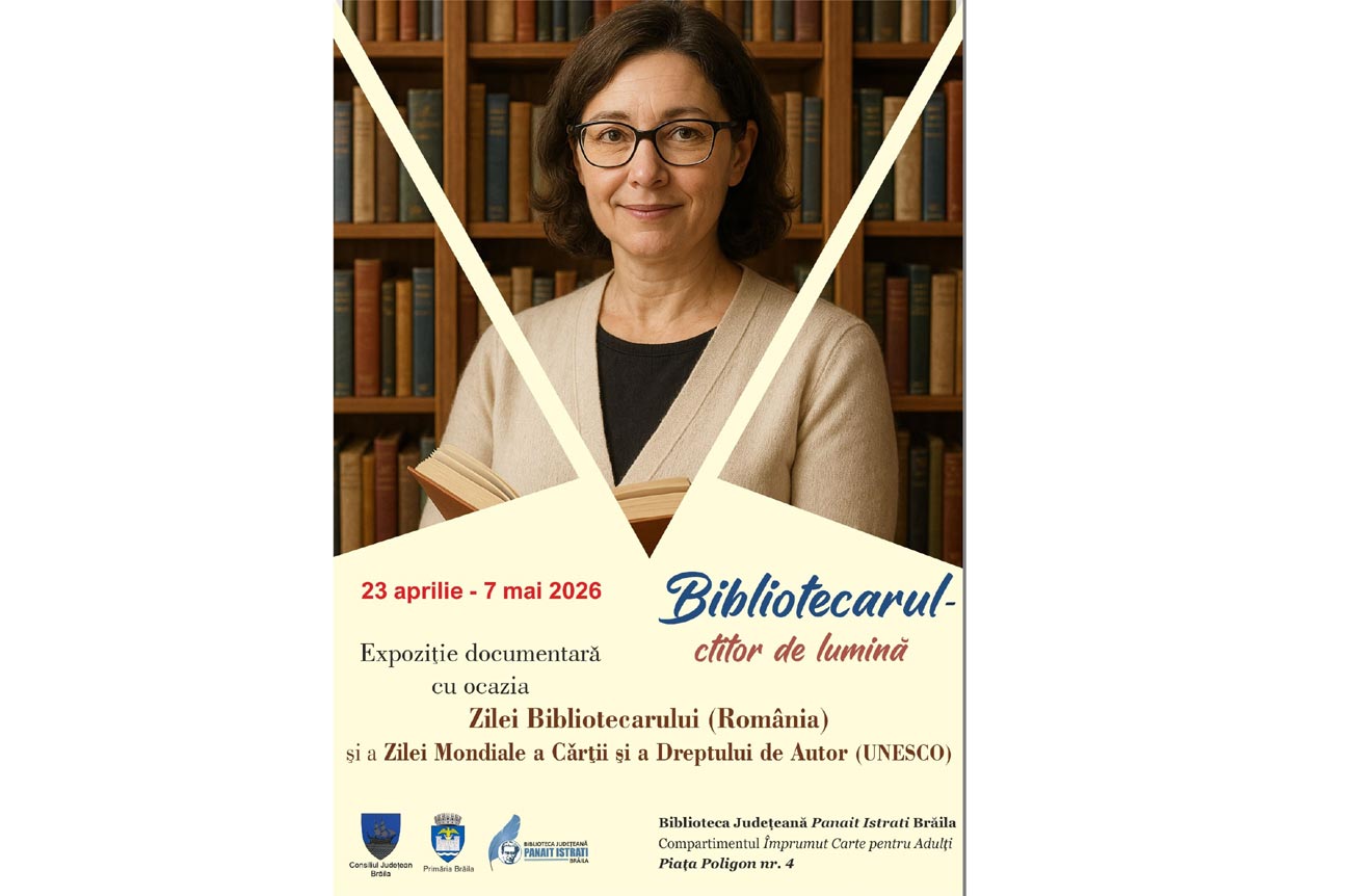 23 aprilie - Ziua Bibliotecarului. Expoziție documentară la Biblioteca Județeană