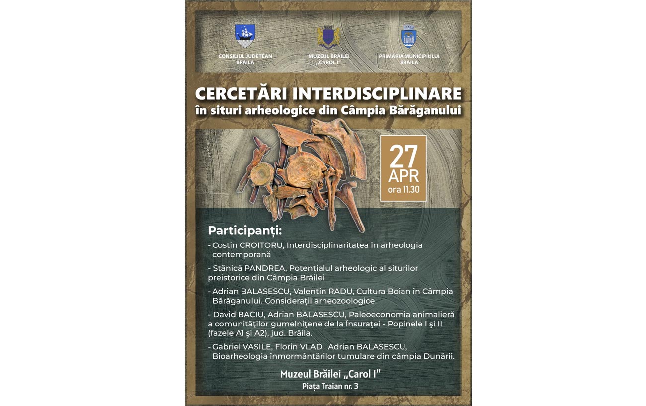 Conferință publică având ca temă arheologia, la Muzeul Brăilei