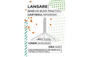 Se lansează „Ghidul de bune practici pentru cartierul Hipodrom”