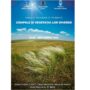 „Câmpiile și vegetația lor diversă”, expoziție de fotografie la Casa Colecției de Științe ale Naturii