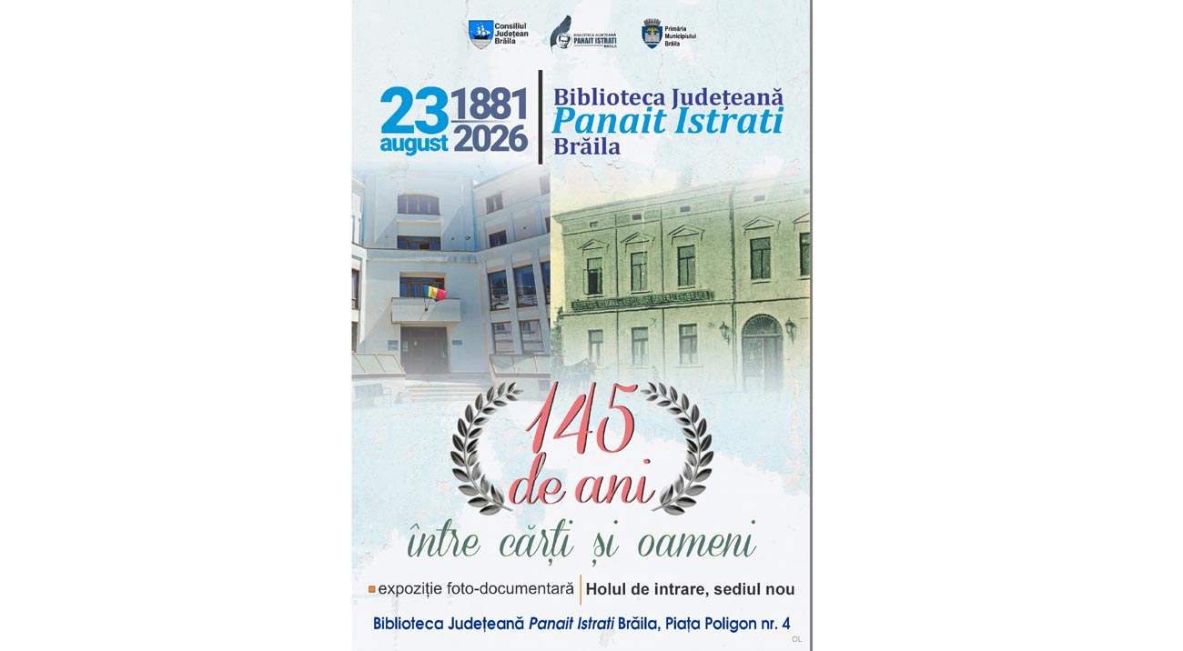 „145 de ani printre cărți și oameni”. Expoziție documentară la Biblioteca Județeană