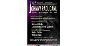 Nume mari ale scenei la Festivalul Internațional de Jazz „Johnny Răducanu”
