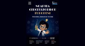 Noaptea Cercetătorilor Europeni 2026, organizată de Universitatea „Dunărea de Jos” din Galați sub egida alianței europene RUN-EU, simultan în Galați, Brăila, Buzău și Cahul