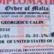 Ce este Ordinul Cavalerilor de Malta, organizația care apare pe legitimația falsă găsită acasă la Călin Georgescu