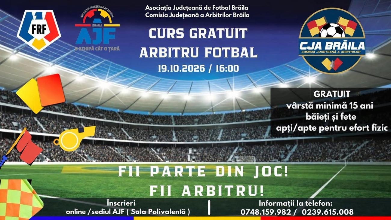 Curs gratuit de formare a arbitrilor de fotbal la AJF Brăila