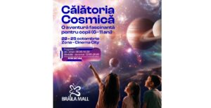 Călătorie printre stele și galaxii, la Brăila Mall. Participarea copiilor este gratuită